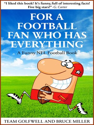 cover image of For a Football Fan Who Has Everything
